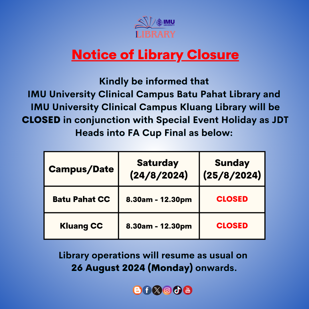 Notice of librray closure Bp and Kluang